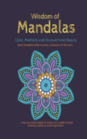 Wisdom of Mandala: Color and Meditate for Adults