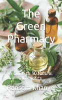 The Green Pharmacy