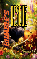 Bumble's Rescue: Animal Superpowers(Animal Superpowers)