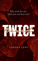 Twice Bound