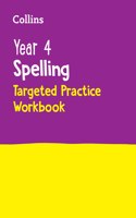 Year 4 Spelling Targeted Practice Workbook: Ideal for Use at Home(Collins KS2 Practice)