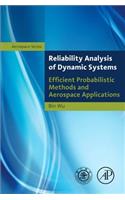 Reliability Analysis of Dynamic Systems
