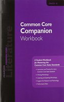 PN Literature 2015 Common Core Companion Workbook Grade 10