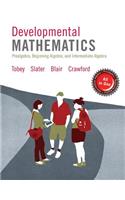 Developmental Mathematics: Prealgebra, Beginning, Intermediate Algebra, Loose-Leaf Version Plus Mylab Math -- 24 Month Access Card Package