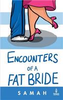 Encounters of a Fat Bride