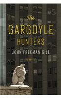 The Gargoyle Hunters