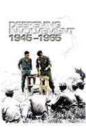 Deepening Involvement 1945-1965