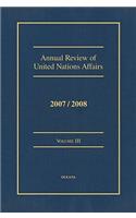 Annual Review of United Nations Affairs 2007/2008 Volume 3