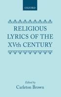 Religious Lyrics of the Fifteenth Century