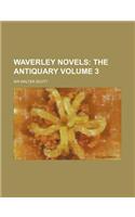 Waverley Novels; The Antiquary Volume 3