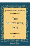 The Souwester, 1904, Vol. 1 (Classic Reprint)