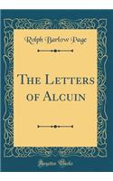 The Letters of Alcuin (Classic Reprint)