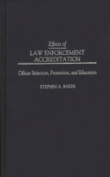 Effects of Law Enforcement Accreditation