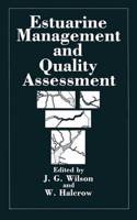 ESTUARINE MANAGEMENT AND QUALITY ASSESS