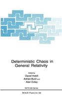 Deterministic Chaos in General Relativity