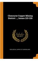 Cloncurry Copper Mining District ..., Issues 215-216