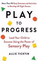 Play to Progress