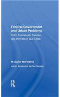 The Federal Government And Urban Problems