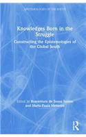Knowledges Born in the Struggle