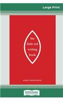 The Little Red Writing Book (16pt Large Print Edition)