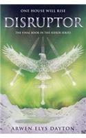 Disruptor