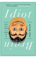 Idiot Brain