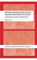 Nationalism and Power Politics in Japan's Relations with China