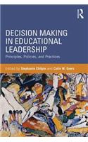 Decision Making in Educational Leadership