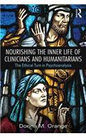 Nourishing the Inner Life of Clinicians and Humanitarians