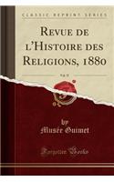 Revue de l'Histoire Des Religions, 1880, Vol. 37 (Classic Reprint)