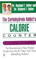 Carbohydrate Addict's Calorie Counter