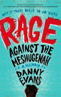 Rage Against the Meshugenah: Why it Takes Balls to Go Nuts(English)