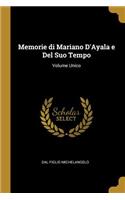 Memorie di Mariano D'Ayala e Del Suo Tempo