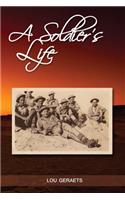 Soldier's Life