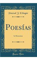 Poesías: In Memoriam (Classic Reprint)