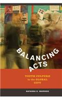 Balancing Acts