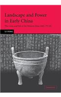 Landscape and Power in Early China