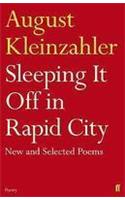 Sleeping It Off in Rapid City