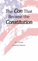 Con That Became the Constitution