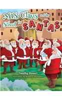 Mrs. Claus and the School for Santas