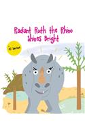 Radiant Ruth the Rhino Shines Bright