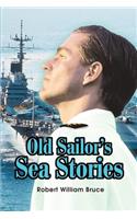 Old Sailor's Sea Stories: (English)