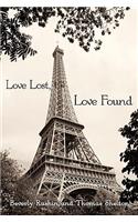 Love Lost, Love Found: Two Short Stories: Searching for the Light and Promises, Promises