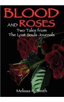 Blood and Roses