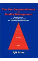 Ten Commandments of Quality Management