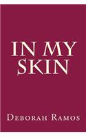 In My Skin