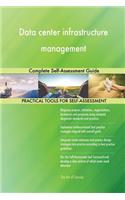 Data center infrastructure management Complete Self-Assessment Guide