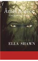 Ames Brisees
