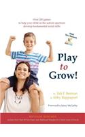 Play to Grow!