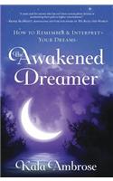 The Awakened Dreamer